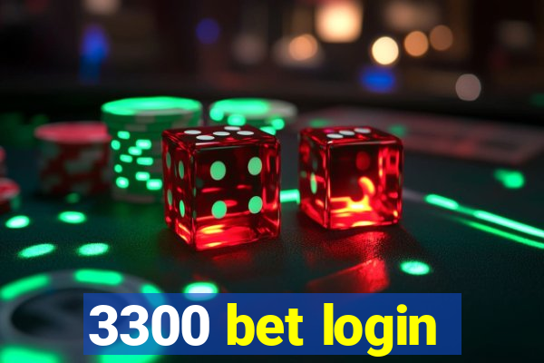 3300 bet login